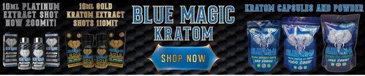 Award-winning Blue Magic Kratom extract, powder, capsules, liquid shot